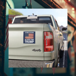 34 More Reasons To Vote For Trump Car Magnet