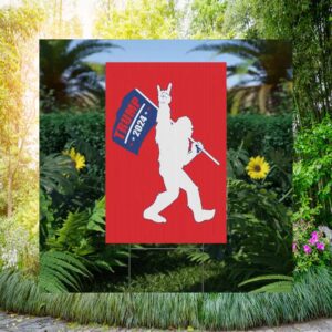 Bigfoot Trump 2024 Yard Sign