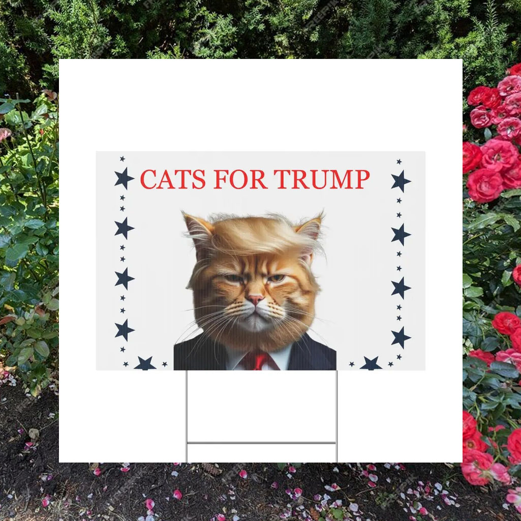 Cats For Trump Plastic Yard Sign