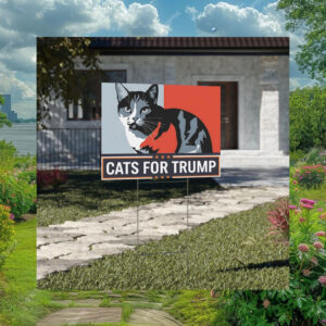 Cats For Trump Vance 2024 Yard Sign, Trump Vance Yard Sign