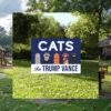 Cats For Trump Vance Yard Sign