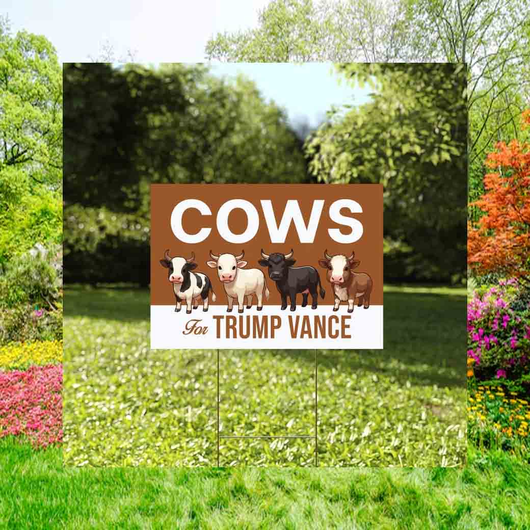 Cows For Trump Vance 2024 Yard Sign