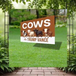 Cows For Trump Vance Yard Sign