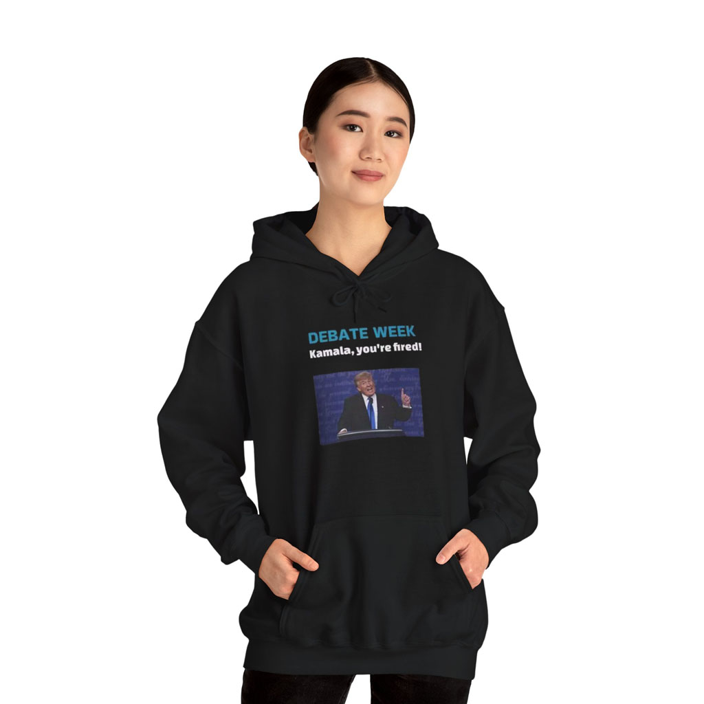 Donald Trump Debate Week Kamala You’re Fired Shirt Hoodie