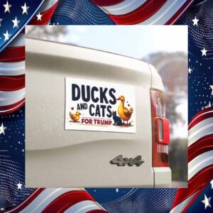 Ducks And Cats For Trump Bumper Car Magnet