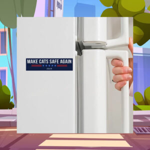 Funny Make Cats Safe Again Magnet