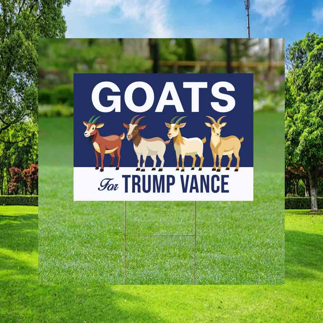 Goats For Trump Vance 2024 Yard Sign