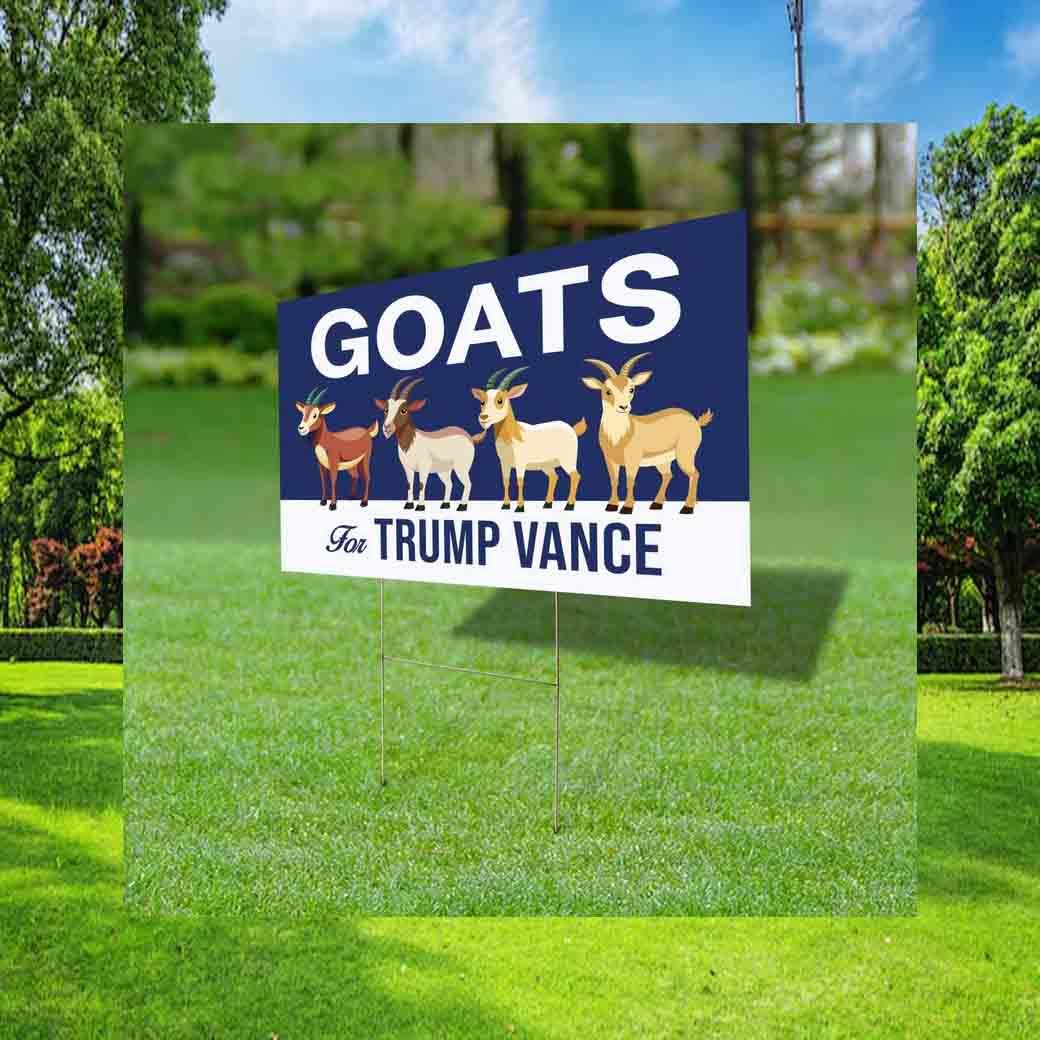 Goats For Trump Vance 2024 Yard Sign