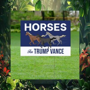 Horses For Trump Vance Yard Sign