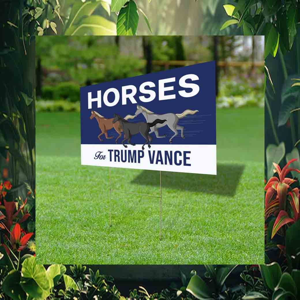 Horses For Trump Vance Yard Sign