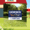 Horses For Trump Vance Yard Signs
