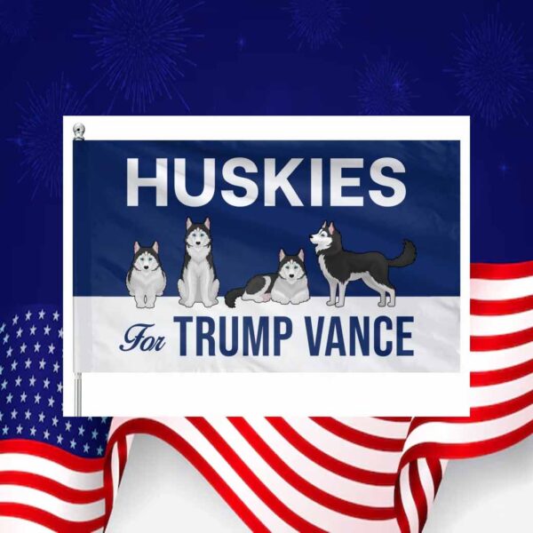 Huskies For Trump Vance Flag