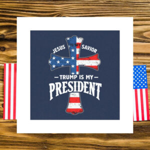 Jesus Is My Savior Trump Is My President Car Magnets