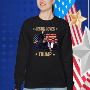Jesus Loves Trump 2024 Fist Rally Trump Rally 2024 Shirt
