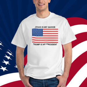Jesus is My Savior Trump is My President American Flag T-Shirt