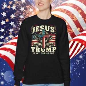 Jesus is my Savior Trump is my President Shirts