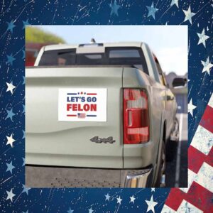 Let's Go Felon Car Magnet