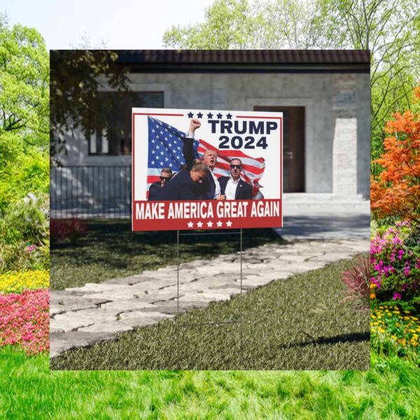 MAGA Trump 2024 Yard Sign