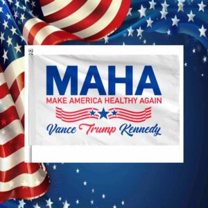 MAHA Make America Healthy Again Vance Trump Kennedy Flag