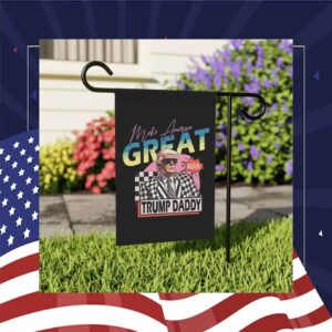 Make America Great Again Trump Daddy Flag