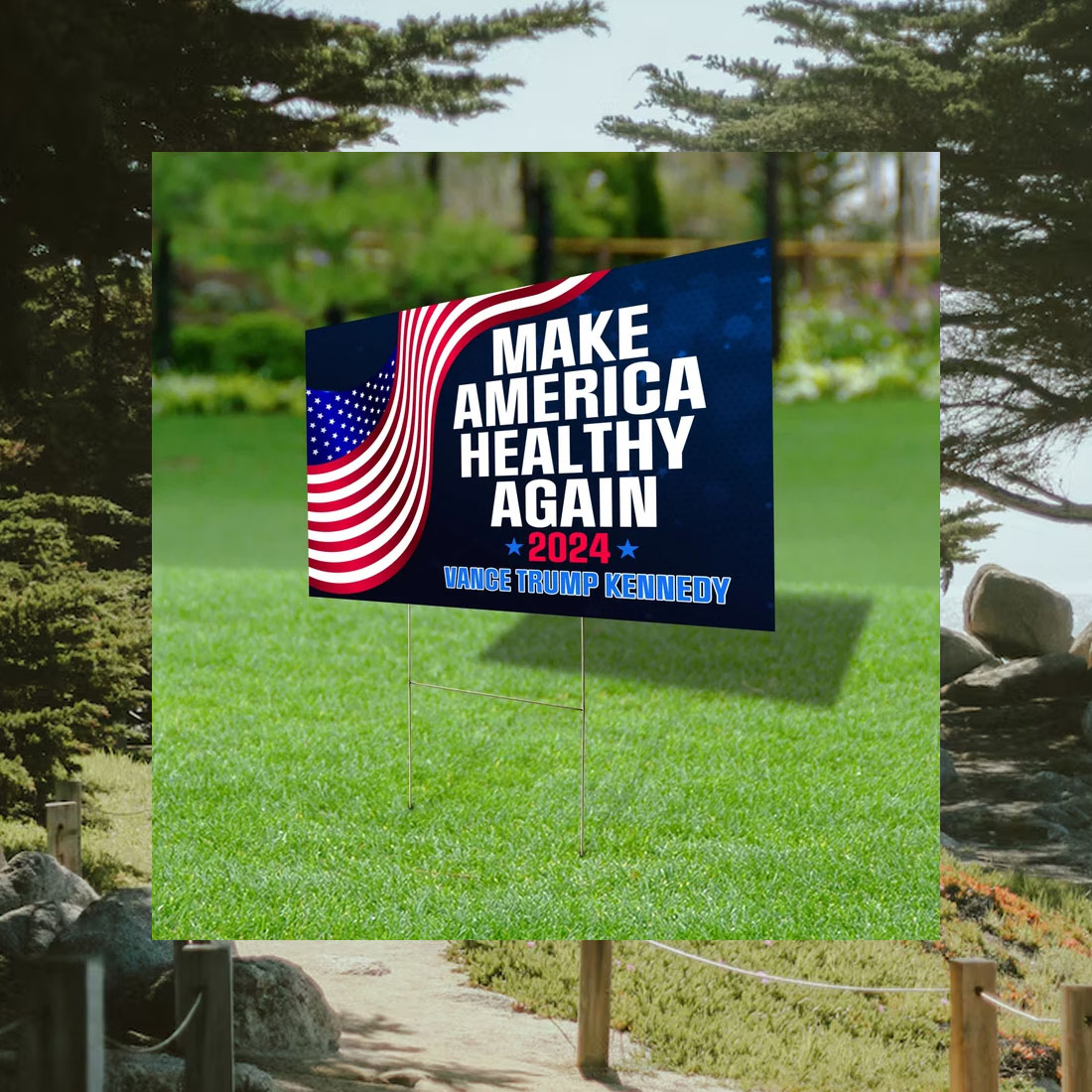 Make America Healthy Again Yard Sign, Vance Trump Kennedy Sign, Republican Garden Sign