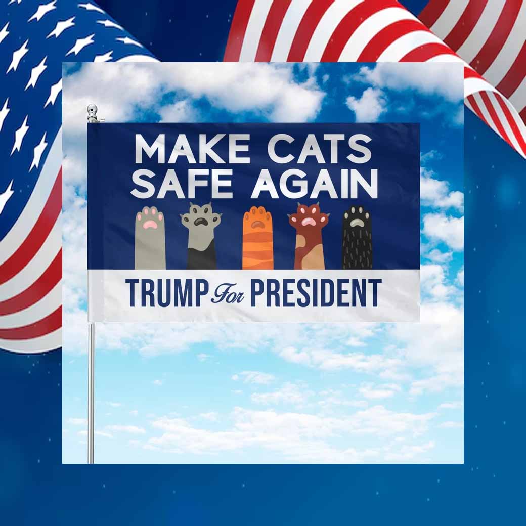 Make Cats Safe Again Trump President Flag