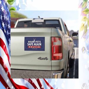 Make Pets Safe Again Trump 2024 Car Magnet