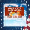 Make Pets Safe Again Trump Vance 2024 Flag