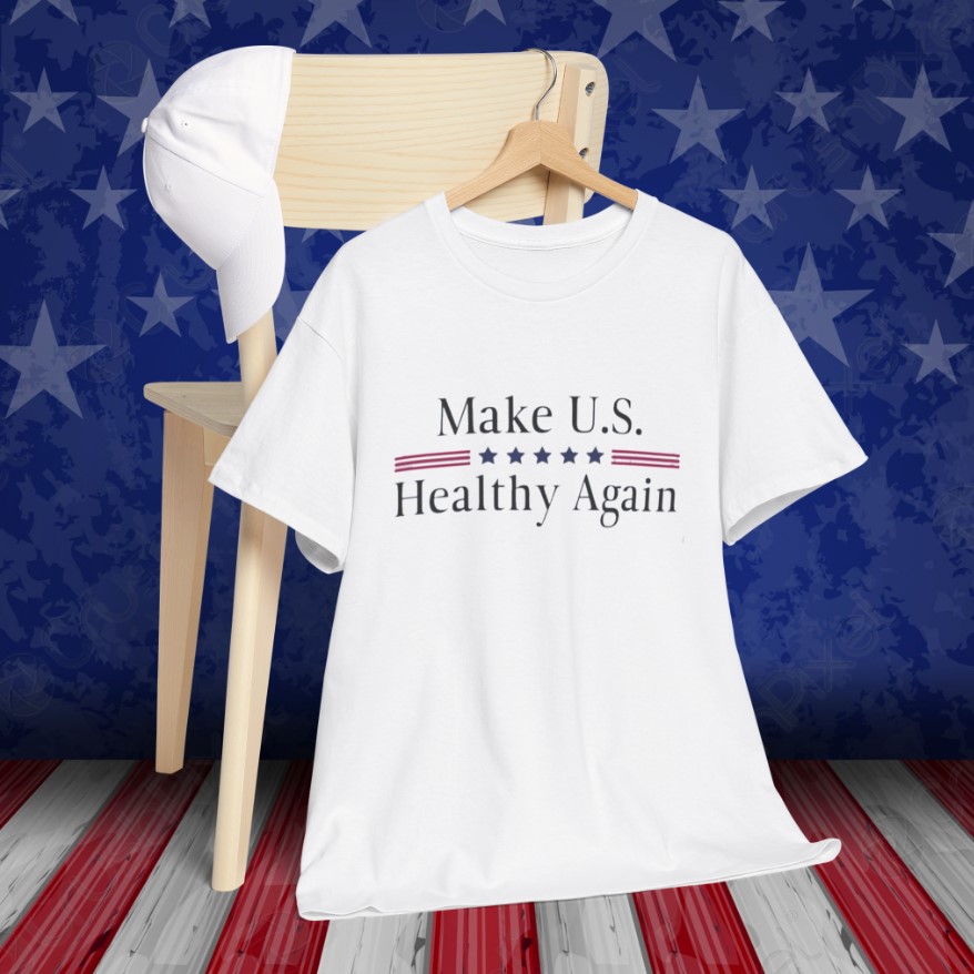 Make U.S. Healthy Again Trump 2024 T-Shirt