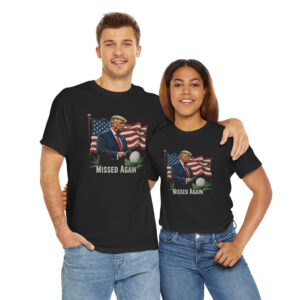 Missed Me Again Second Assassination Attempt Trump Golf Shirts