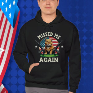 Missed Me Again Second Trump Cat Golf Course Assassination Attempt Bella Canvas T-Shirt