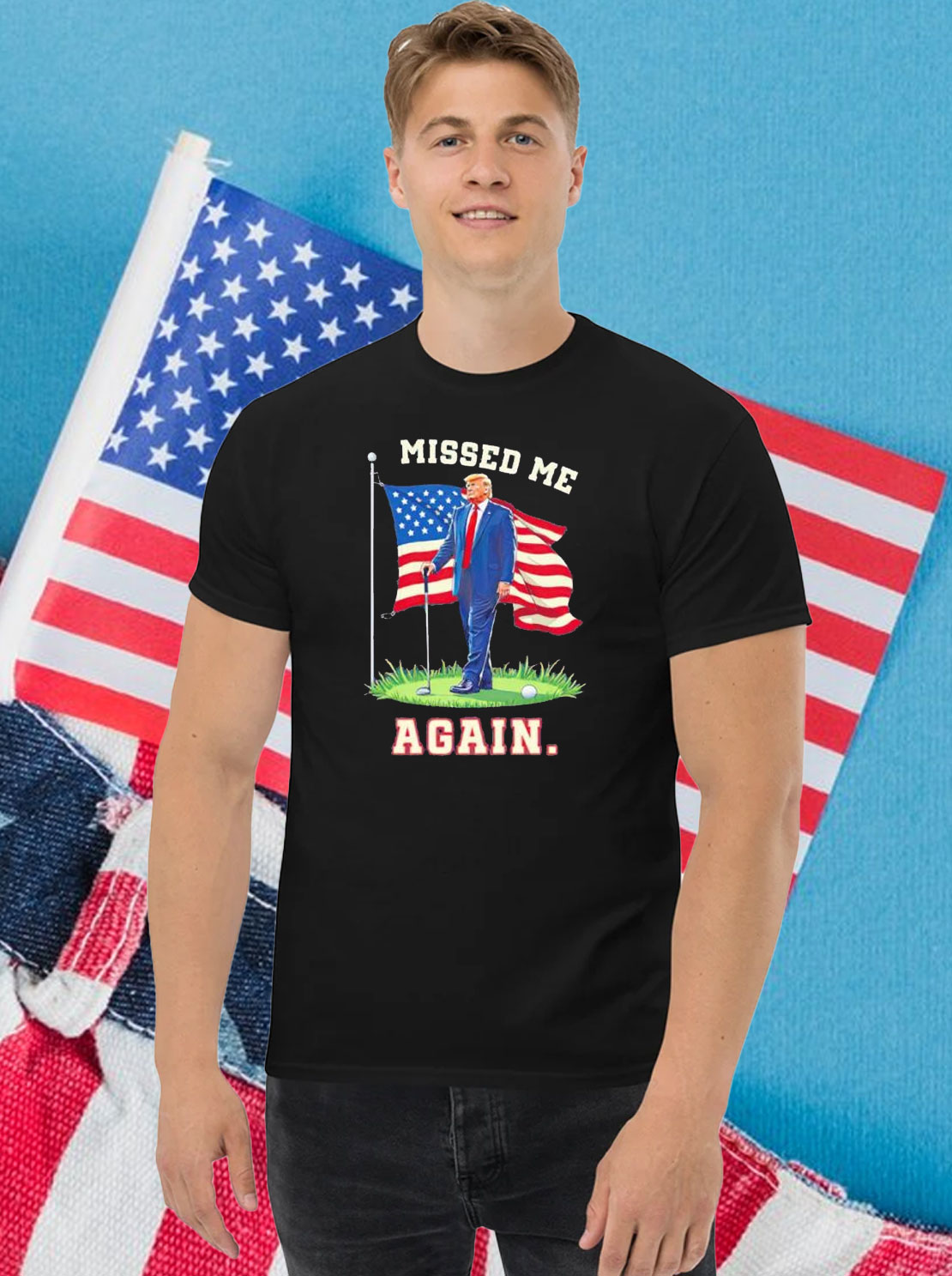 Missed Me Again Trump Golfing Second Assassination Attempt T-Shirt