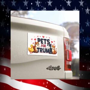 Pets For Trump President Car Magnet