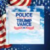 Police For Trump Vance Flag