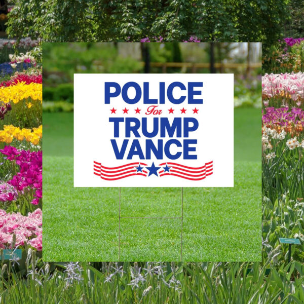 Police For Trump Vance Yard Sign