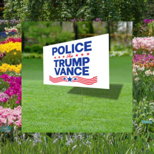 Police For Trump Vance Yard Sign