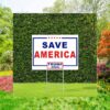 Save America Trump 2024 Yard Sign