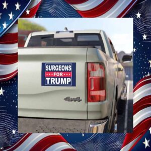 Surgeons For Trump Car Magnet