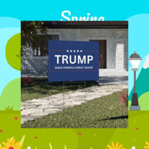 TRUMP Make America Great Again Yard Sign