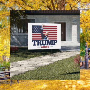 TRUMP VANCE Fist Pump Yard Sign