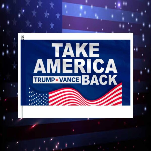 Take America Back Trump Vance Flag