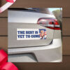 The Best is Yet to Come- Trump Hero Car Magnets