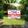 The Return Vote Red Yard Sign