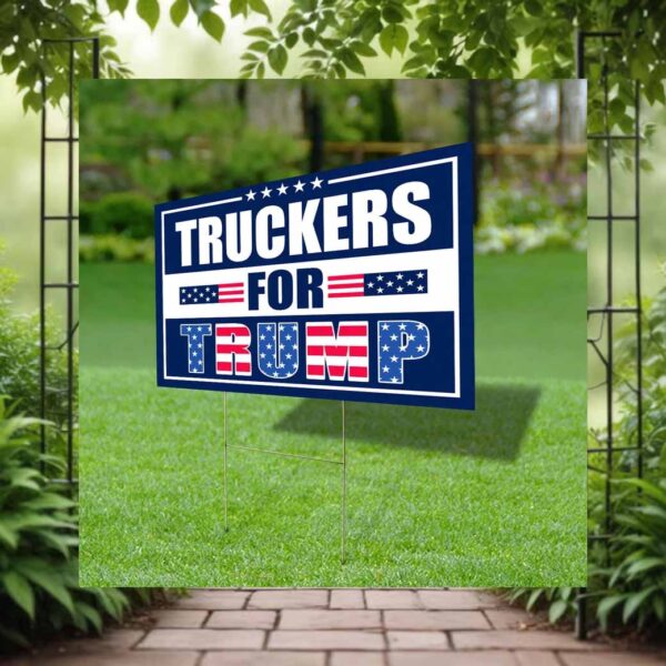 Truckers For Trump Yard Sign
