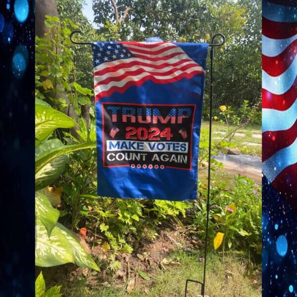 Trump 2024 Make Votes Count Again Flag