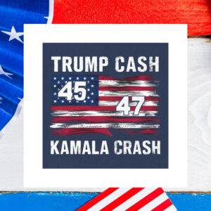 Trump Cash Kamala Crash 47 Car Magnet