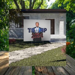 Trump President 2024 Yard Sign