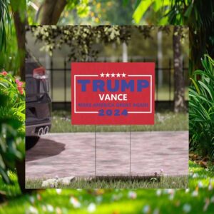 Trump Vance 2024 Make America Geat Again Yard Sign