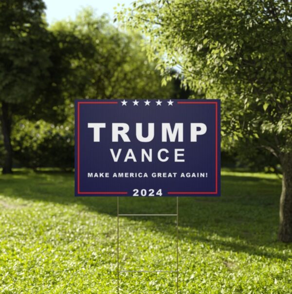 Trump Vance 2024 Rally Yard Sign