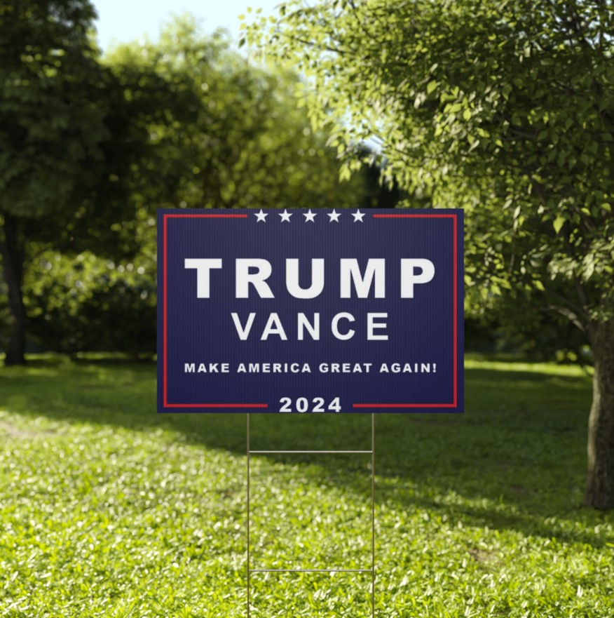 Trump Vance 2024 Rally Yard Sign